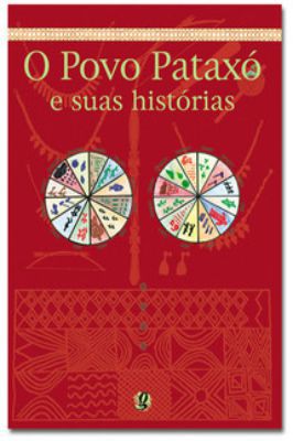 O Povo Patax E Suas Hist Rias Leu Vendeu