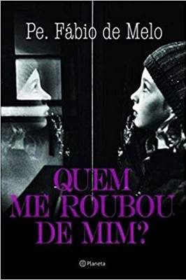 Quem me Roubou de Mim?