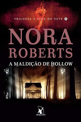 A Maldição de Hollow - Trilogia A Sina do Sete 2