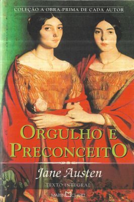 Orgulho e Preconceito - Coleção a Obra-prima de Cada Autor