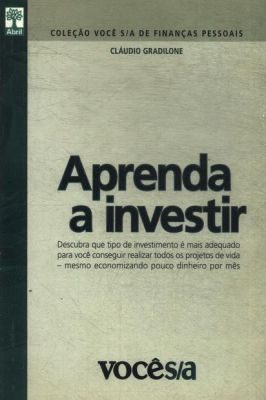 Aprenda a Investir Coleção Você S /a de Finanças Pessoais