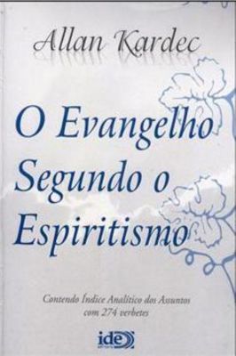 O Evangelho Segundo o Espiritismo