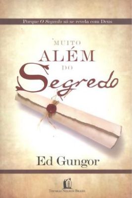 Muito Além do Segredo