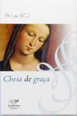 Cheia de Graça