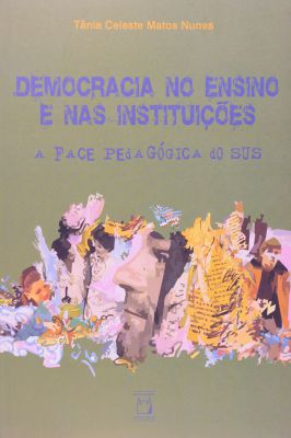Democracia no Ensino: a Face Pedagógica do Sus