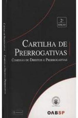 Cartilha de Prerrogativas Comissão Direitos e Prerrogativas + Cd