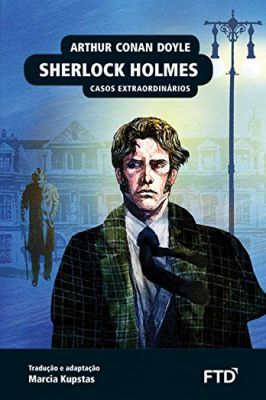 Sherlock Holmes - Casos Extraordinários