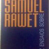 Dez Ensaios Sobre Samuel Rawet