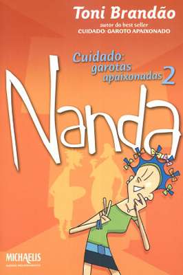 Nanda - Cuidado - Garotas Apaixonadas 2