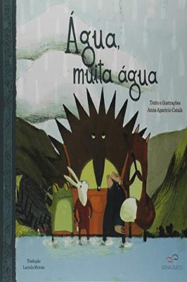 Água, Muita água
