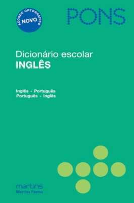 Pons Dicionário Escolar Inglês (inglês-português/português-ing.)