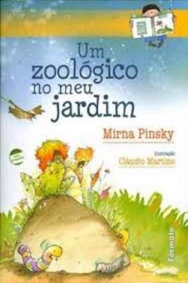 Um Zoológico no Meu Jardim