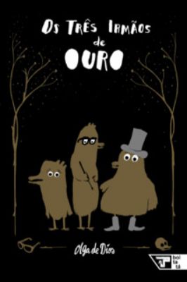 Os Três Irmãos de Ouro
