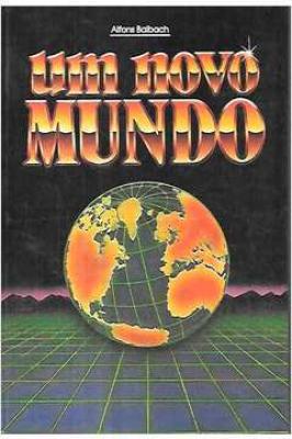 Um Novo Mundo