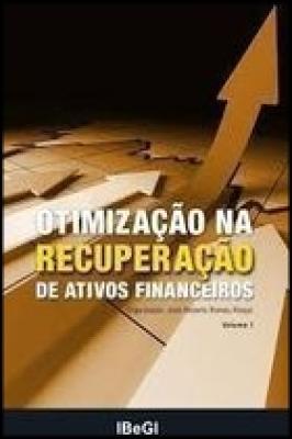 Otimização na Recuperação de Ativos Financeiros