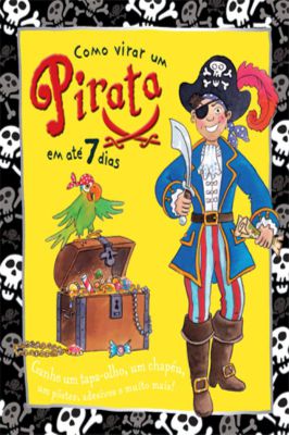 Como Virar um Pirata em até 7 Dias