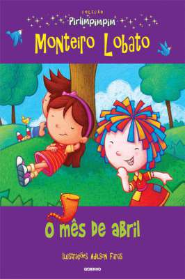 Coleção Pirlimpimpim: o Mês de Abril