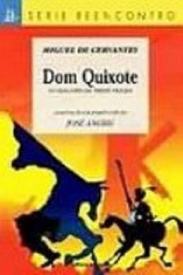 Dom Quixote - Série Reencontro