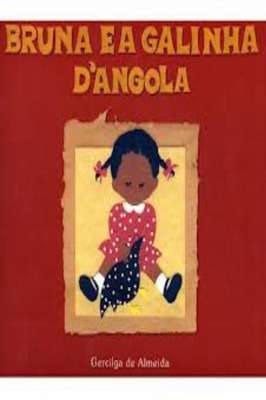 Bruna e a Galinha D'angola