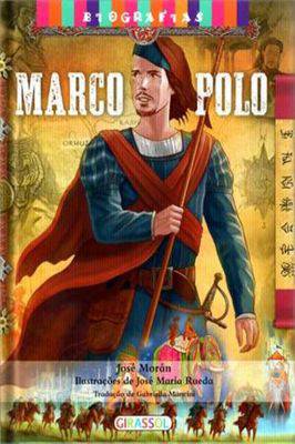 Marco Polo- Biografias: Volume 3