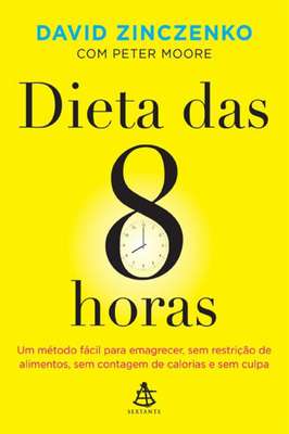Dieta das 8 Horas David Zinczenko