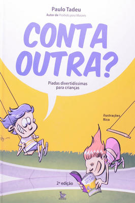 Conta Outra?: Piadas Divertidíssimas para Crianças
