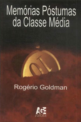 Memórias Póstumas da Classe Média