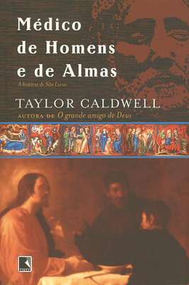 Médico de Homens e de Almas