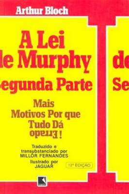 A Lei de Murphy - Segunda Parte