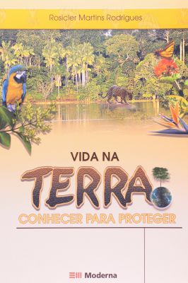 Vida na Terra - Conhecer para Proteger