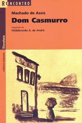 Dom Casmurro - Coleção Reencontro