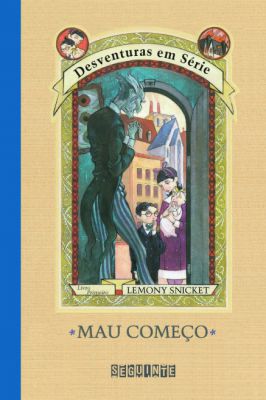 Desventuras Em Série: Mau Começo