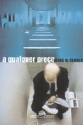A Qualquer Preço