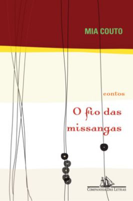 O Fio das Missangas