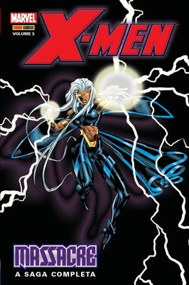X-men - Massacre a Saga Completa Volume 3