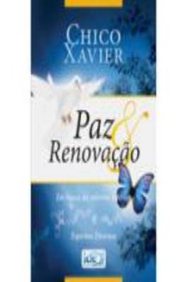 Paz e Renovação - Em Busca da Reforma Interior