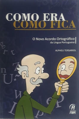 Como Era, Como Fica