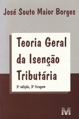 Teoria geral da isenção tributária