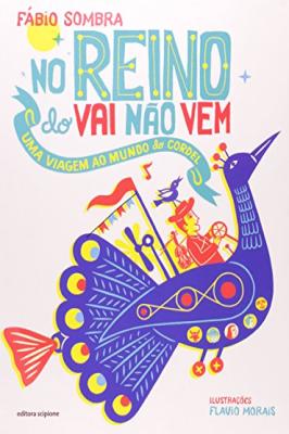 No Reino do Vai Não Vem