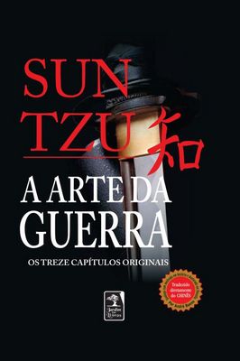 A Arte da Guerra: Os Treze Capítulos Originais