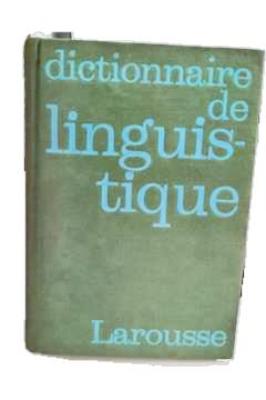 Dictionnaire de Linguistique