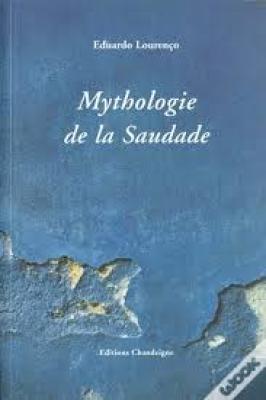 Mythologie de La Saudade