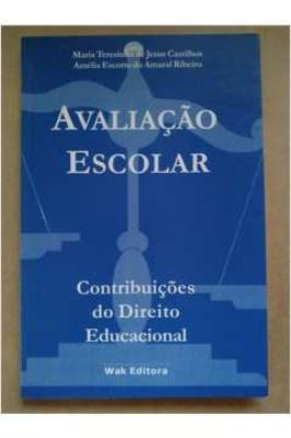Avaliação Escolar Contribuições do Direito Educacional