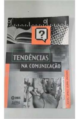 Tendências na Comunicação