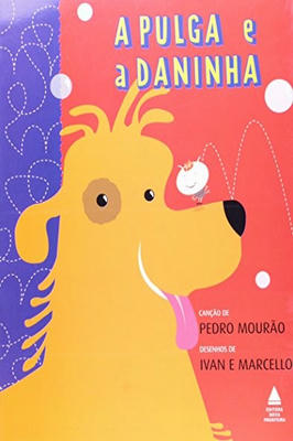 A Pulga e a Daninha