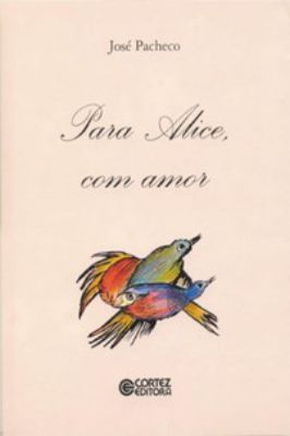 Para Alice, Com Amor