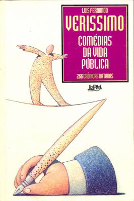 Comédias da Vida Pública - 266 Crônicas Datadas