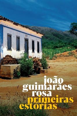 Livro Primeiras Estorias. Autor João Guimaraes Rosa