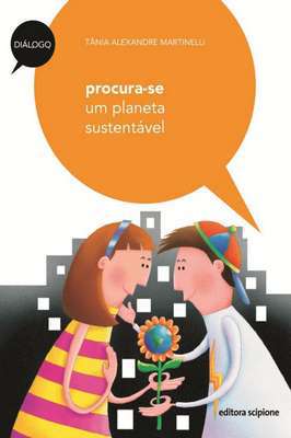Procura-se um Planeta Sustentável