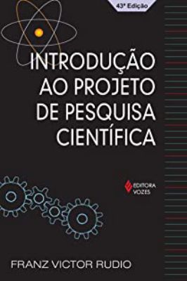 Introdução ao Projeto de Pesquisa Científica